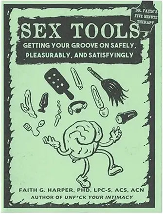 Sex Tools: Getting Your Groove on Zine