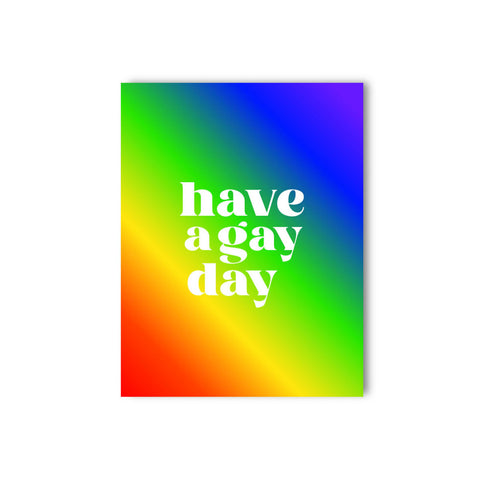 Have a Gay Day Card