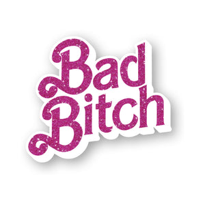 Bad Bitch Enamel Pin