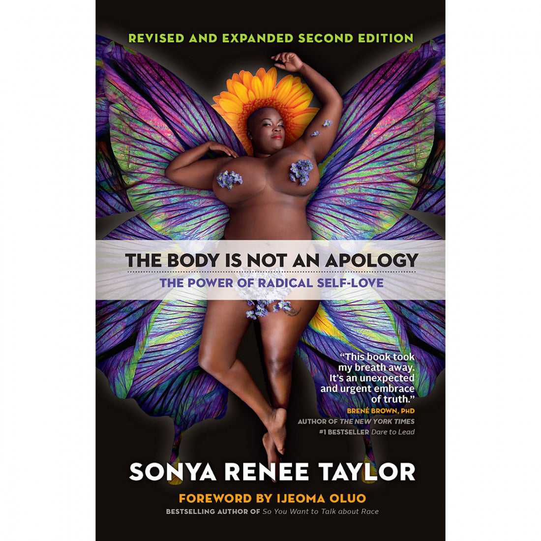 The Body is Not an Apology: The Power of Radical Self Love