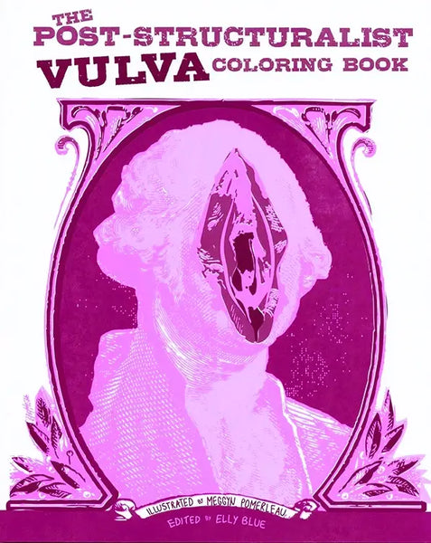 Post-Structuralist Vulva Coloring Book