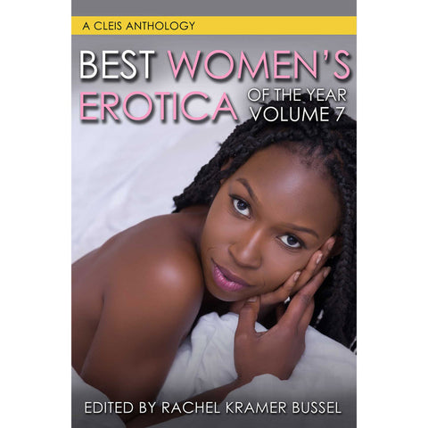 Best Women’s Erotica of the Year Volume 7