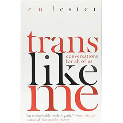 Trans Like Me: A Journey for All of Us