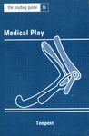Toybag Guide To Medical Play
